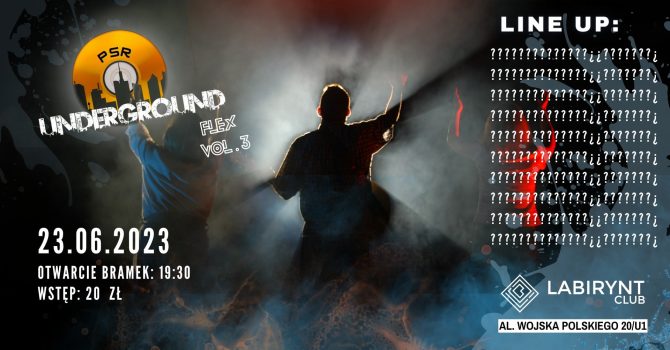 PSR Underground Flex vol. 3 – 23.06