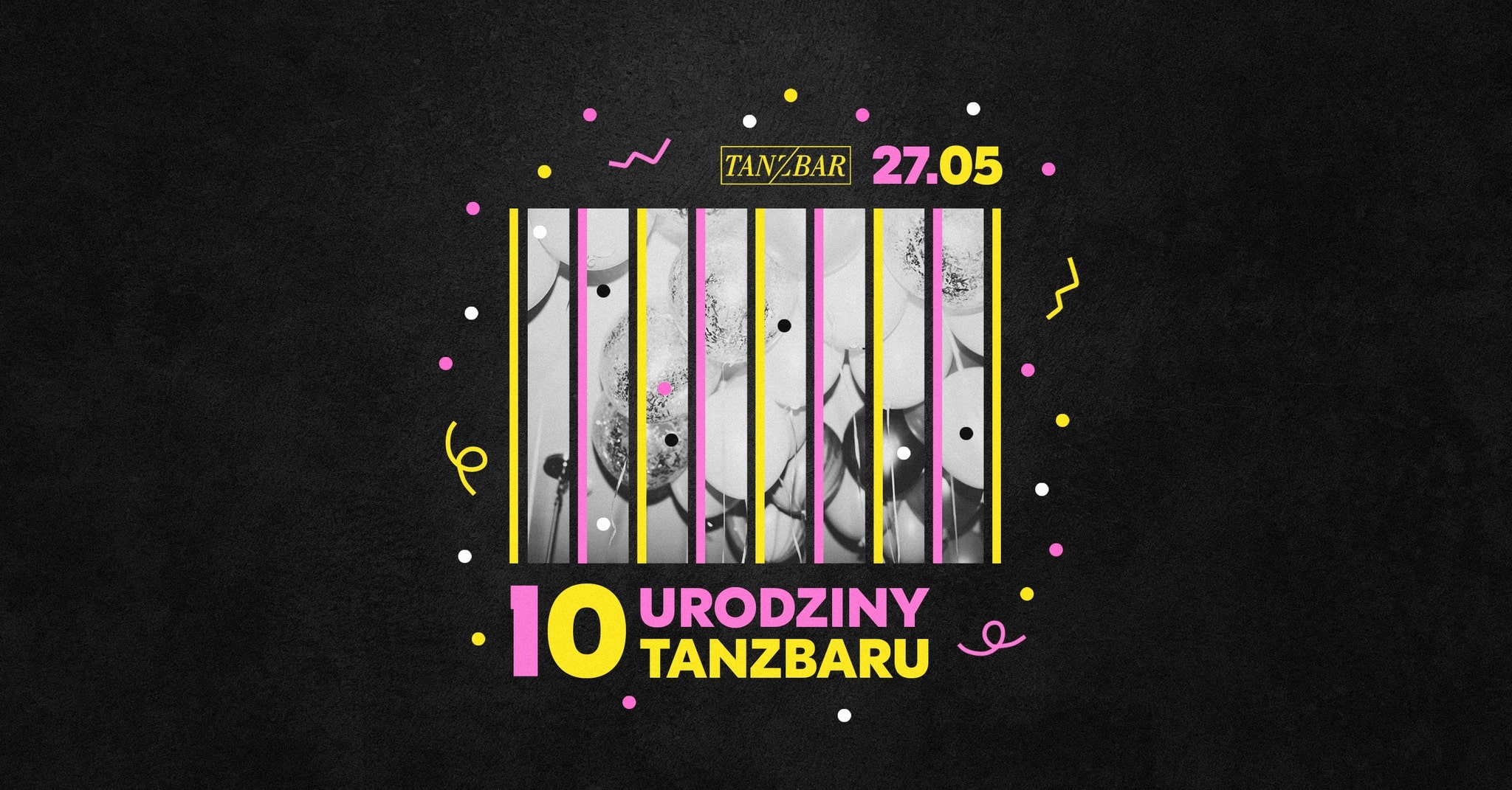 10 Urodziny Tanz Baru: Brat Beat, Clvn, Subsonik, Maciej Wunsch, Mario Kotta, Modoolar & Massive
