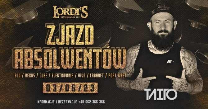 Taito Live | Zjazd Absolwentów Lordi’s Club