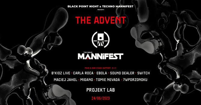 THE ADVENT @ BLACK POINT NIGHT & TECHNO MANNIFEST