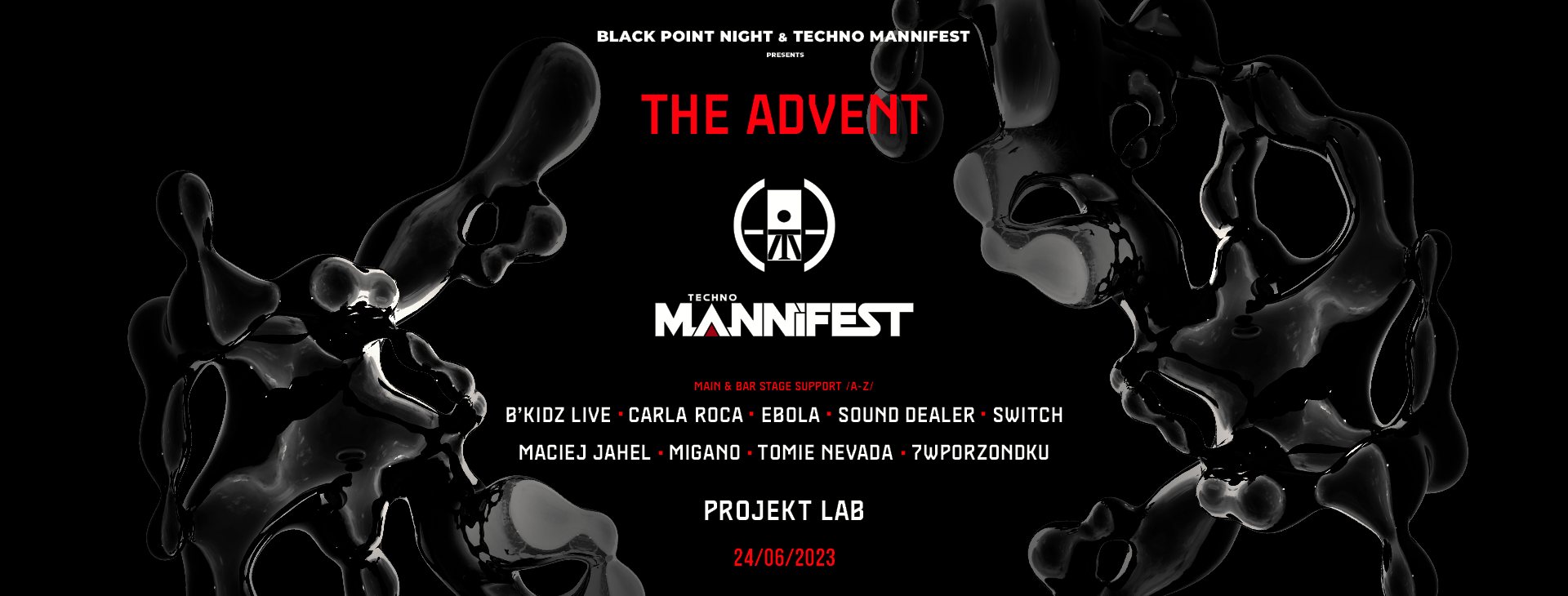 THE ADVENT @ BLACK POINT NIGHT & TECHNO MANNIFEST