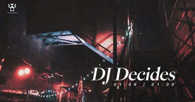 DJ DECIDES: Wix Collina @ Ślepa Uliczka