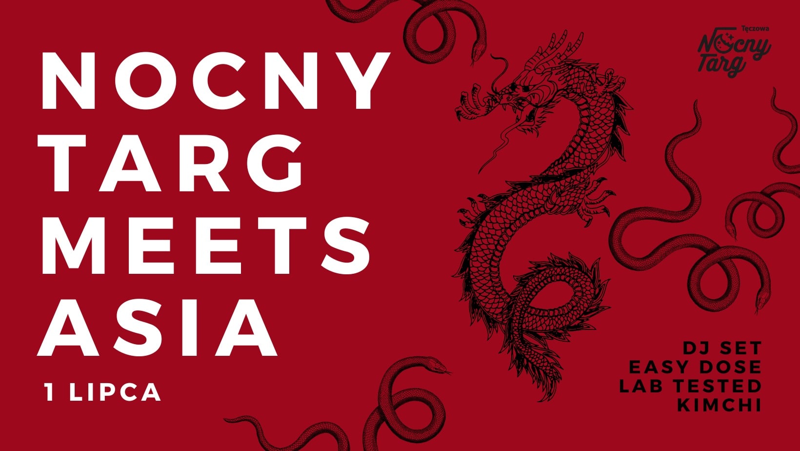 NOCNY TARG meets ASIA 1 lipca! | EASY DOSE