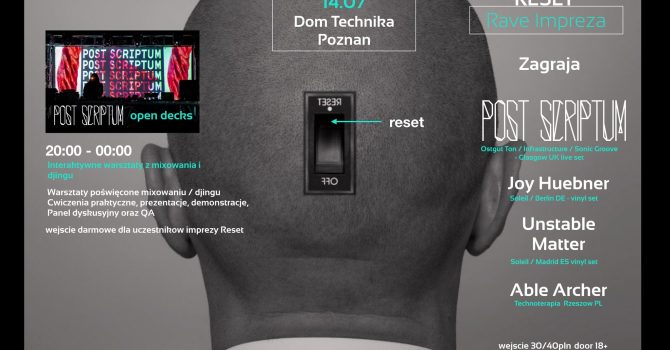 DT pres. Reset Tour w/POST SCRIPTUM live + Open Decks & Workshop!