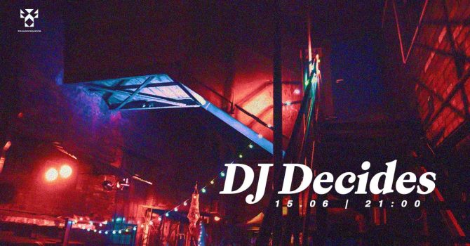 DJ DECIDES: scyntero @ Ślepa Uliczka