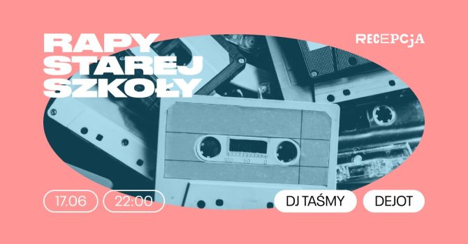 Rapy Starej Szkoły: DJ Taśmy, Dejot