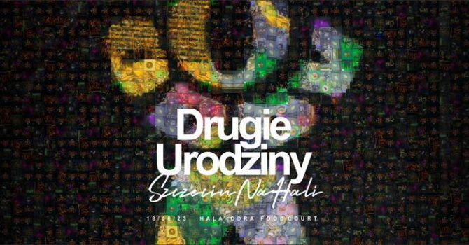 II Urodziny Hali Odra!