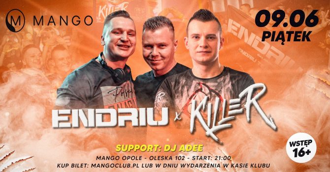 Endriu x Killer | Mango Opole