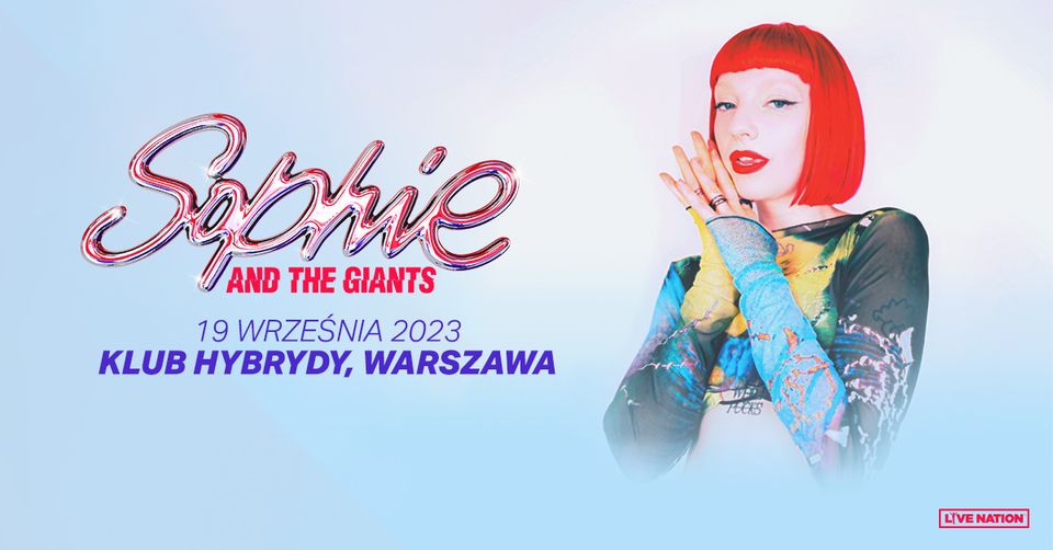 Sophie and the Giants – Official Event – 19.09.2023, Klub Hybrydy, Warszawa