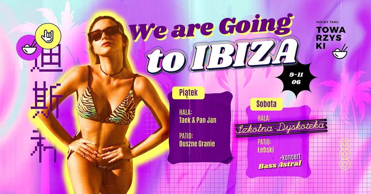 Szkolna Dyskoteka – We’re going to Ibiza | Weekend na NTT