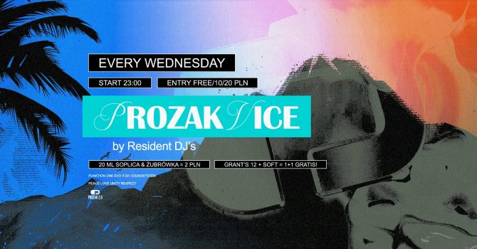 Prozak Vice – Every Wednesday at Prozak 2.0
