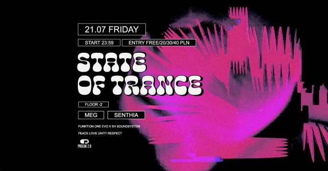 State of Trance: Meg, Senthia | Prozak 2.0