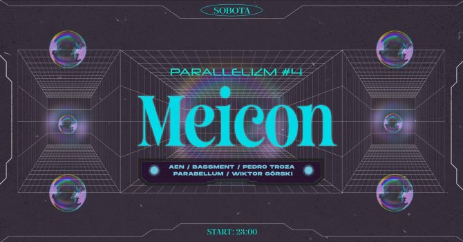 PARALLELISM #4: Meicon