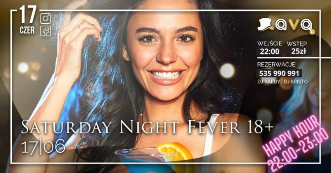 Saturday Night Fever 18+