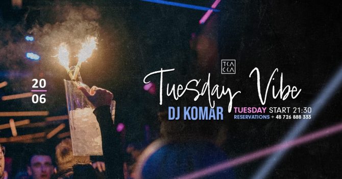 20/06 // Tuesday Vibe // Komar