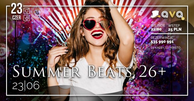 Summer Beats 26+