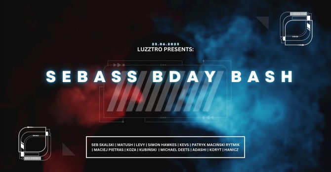 Sebass Bday Bash!