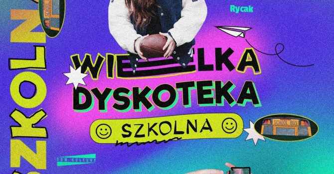DYSKOTEKA SZKOLNA