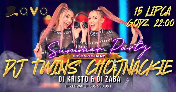 Summer Party / DJ Twins Chojnackie