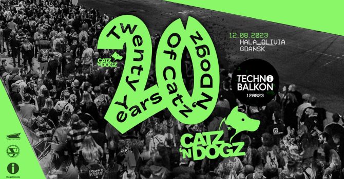 Catz ’n Dogz 20 lat I GDAŃSK I Techno Balkon 120823.