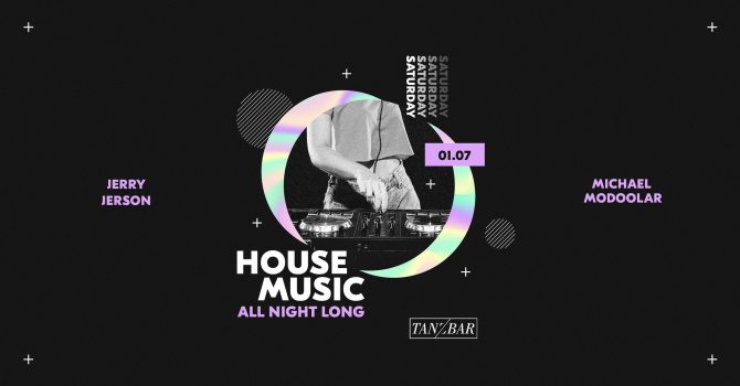 House Music All Night Long – Jerry Jerson&Michael Modoolar