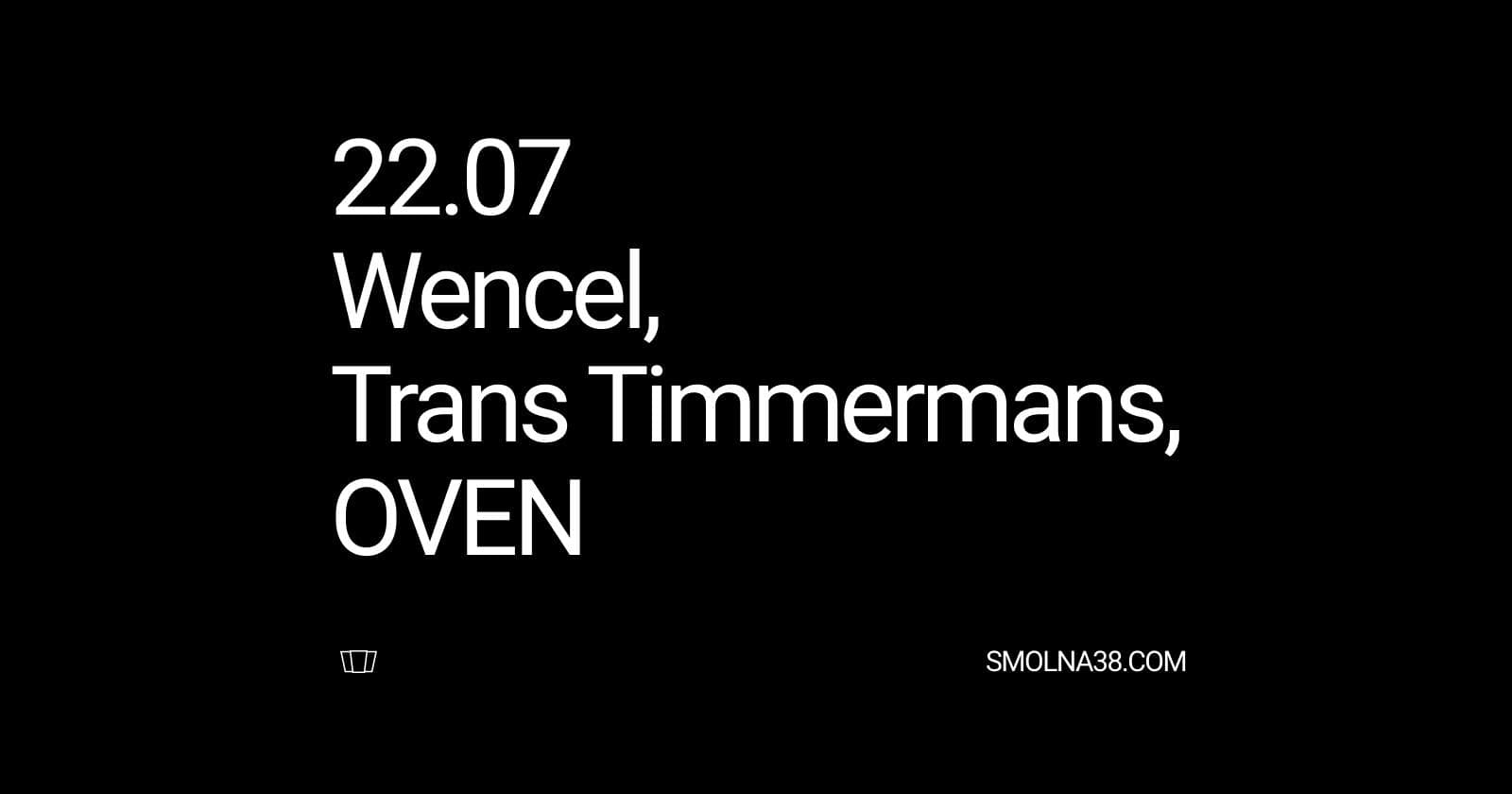 Smolna: Oven / Wencel / Trans Timmermans