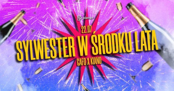 SYLWESTER W ŚRODKU LATA!