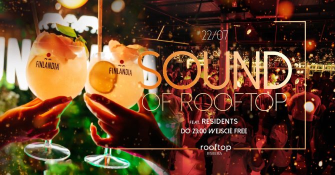 SOUND OF ROOFTOP // 22.07