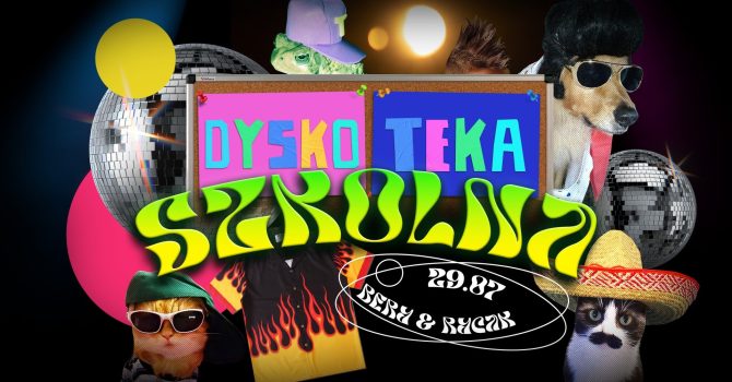 DYSKOTEKA SZKOLNA