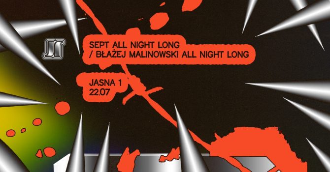 J1 | Sept All Night Long / Błażej Malinowski All Night Long