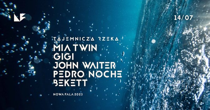 Tajemnicza Rzeka by Mia Twin & GiGi pres. John Waiter & Pedro Noche & Bekett (sunset warm up)