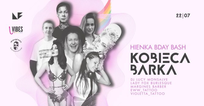 L VIBES pres. KOBIECA BARKA x URODZINY ORGAIZATORKI x 22 LIPCA x PRZYSTAŃ NOWA FALA