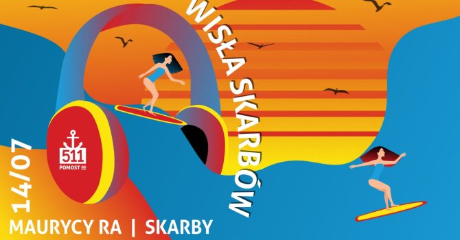 Wisła Skarbów x Maurycy RA | Pomost 511