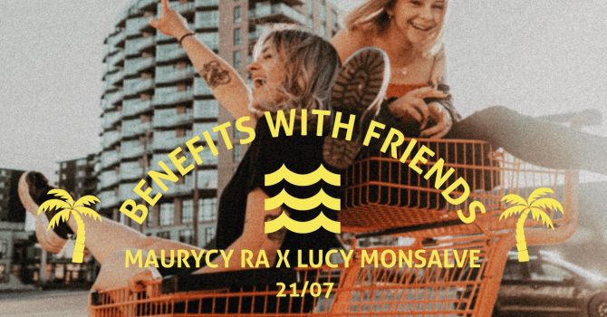 Benefits With Friends | Maurycy Ra x Lucy Monsalve