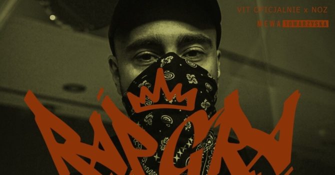 rap gra I VIT OFICJALNIE x NOZ | 06.07 I Mewka