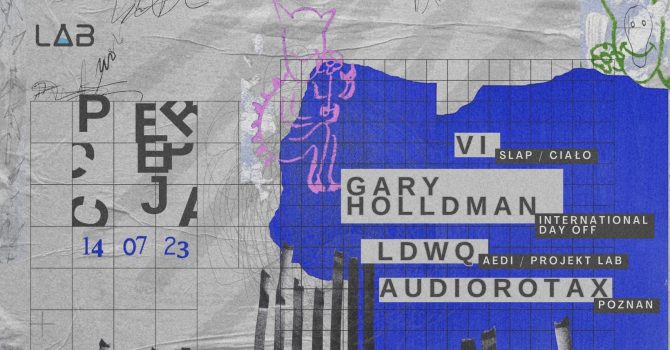PERCEPCJA 002: VI / GARY HOLLDMAN / LDWQ / AUDIOROTAX