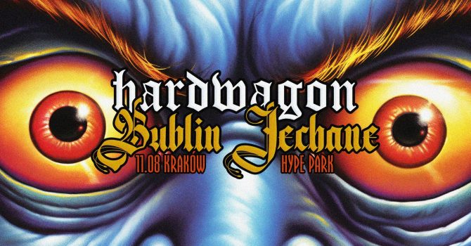Hardwagon x Bublin Jechane