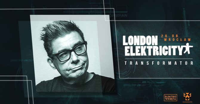 25.08 London Electricity | Wrocław TFR