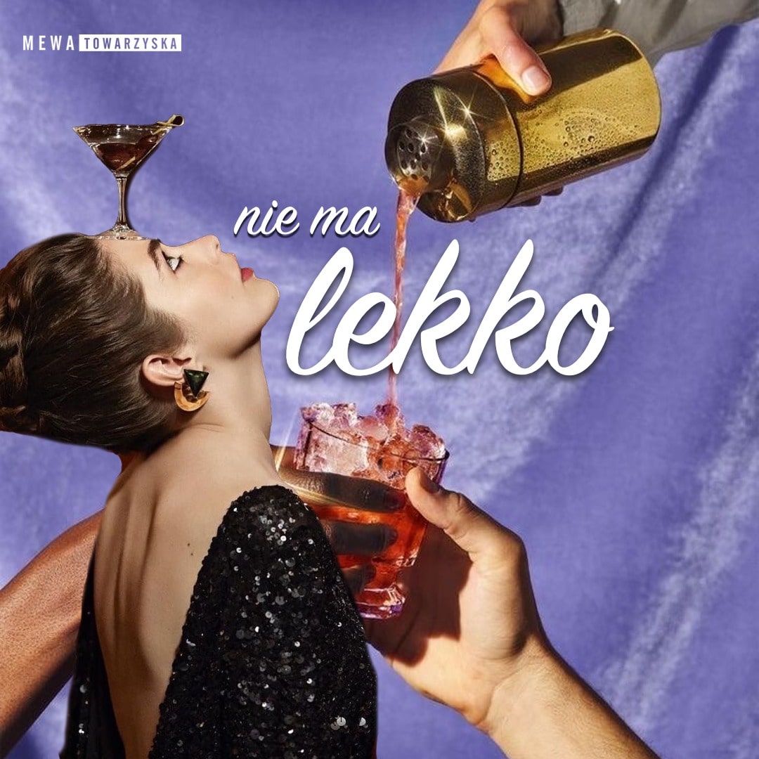 Nie ma lekko | 28.07 | MEWKA