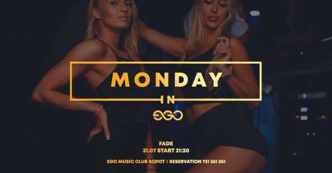 FADE EGO 31.07