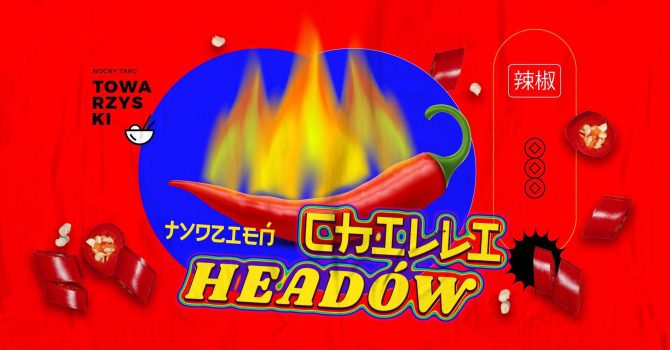 TYDZIEŃ CHILIHEADÓW | OSTRA SZAMA NA NTT