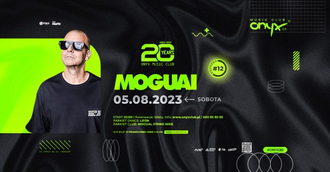 MOGUAI| #ONYX20 | #12 | 05.08.2023