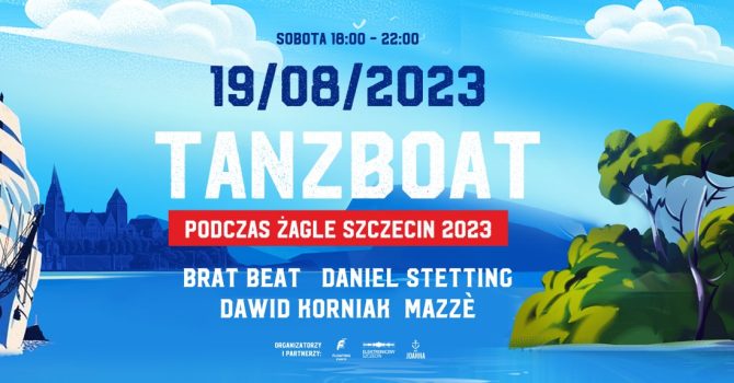 TANZBOAT podczas ŻAGLE Szczecin 2023