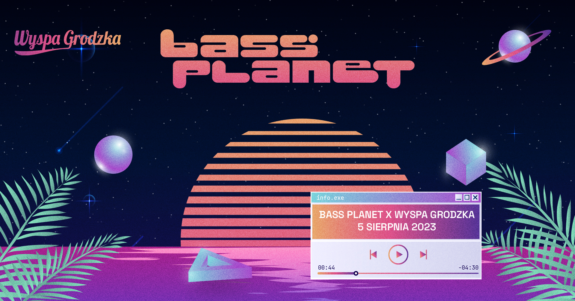 Bass Planet x Wyspa Grodzka