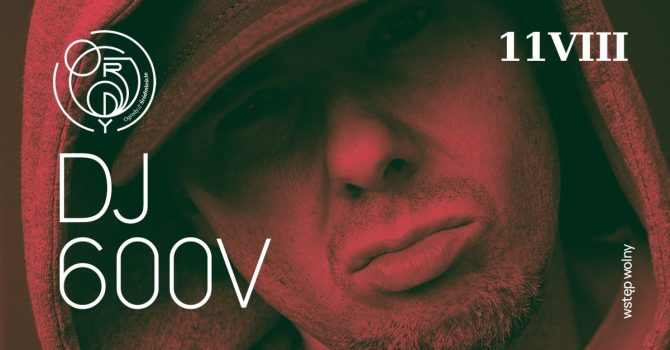 DJ 600V w Ogrodach Śródmieście