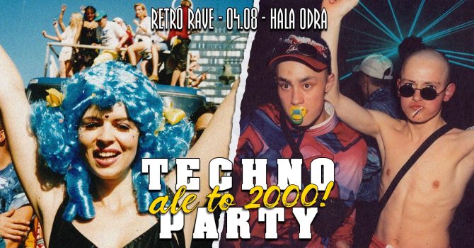 Retro Rave: Techno party ale to 2000!