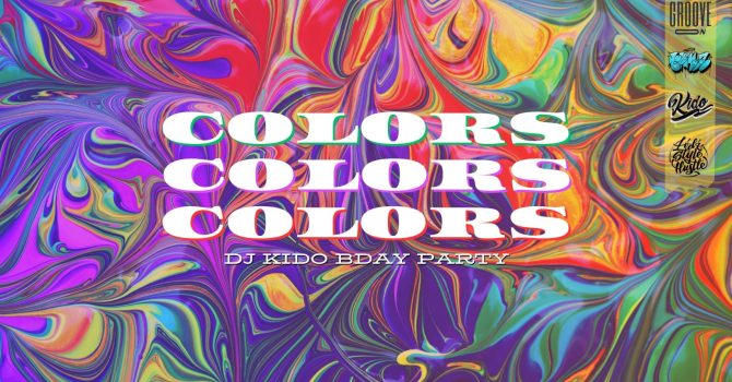 COLORS 2023 | DJ KIDO BDAY PARTY
