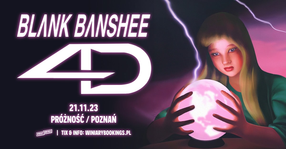 Blank Banshee | Poznań