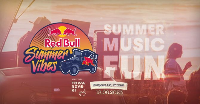 Red Bull Summer Vibes | Nocny Targ Towarzyski