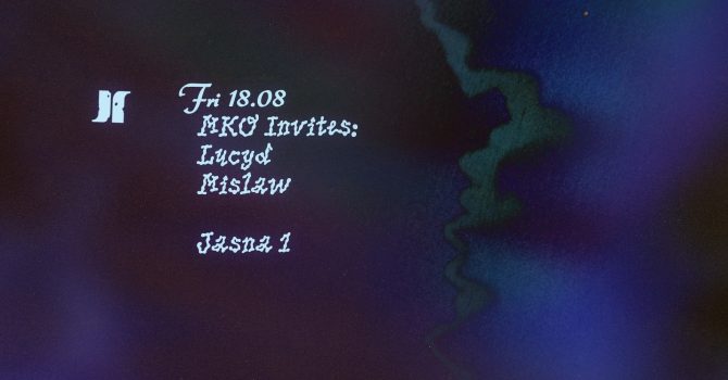 J1 | MKO invites: Lucyd, Mislaw
